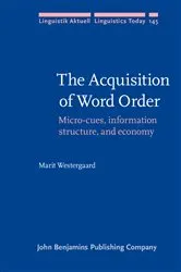 Book cover of The Acquisition of Word Order by Marit Westergaard