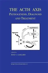 Book cover of The Acth Axis: Pathogenesis, Diagnosis and Treatment by Rolf C. Gaillard
