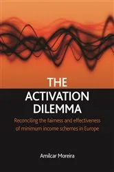 Book cover of The activation dilemma by Amilcar Moreira
