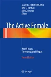 Book cover of The Active Female (2nd ed.) by Jacalyn J. Robert- McComb