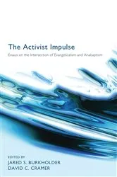 Book cover of The Activist Impulse by Jared S. Burkholder