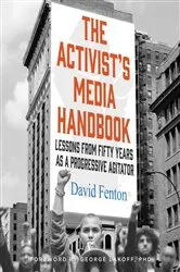 Book cover of The Activist's Media Handbook by Unknown