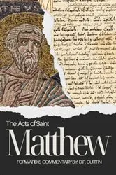 Book cover of The Acts of St. Matthew by Alexander Walker