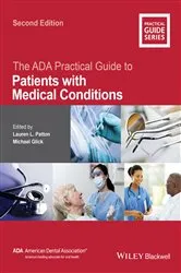 Book cover of The ADA Practical Guide to Patients with Medical Conditions (2nd ed.) by Unknown