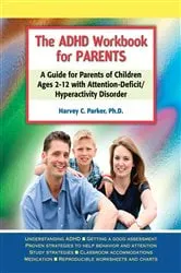 Book cover of The ADHD Workbook for Parents by Harvey C. Parker