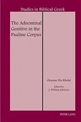Book cover of The Adnominal Genitive in the Pauline Corpus by D.A. Carson