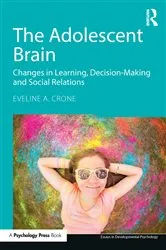 Book cover of The Adolescent Brain by Eveline A. Crone