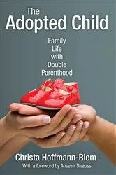 Book cover of The Adopted Child by Christa Hoffmann-Riem