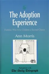 Book cover of The Adoption Experience by Ann Morris