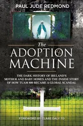 Book cover of The Adoption Machine by Redmond Paul Jude