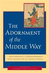 Book cover of The Adornment of the Middle Way by Shantarakshita