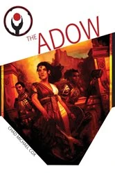 Book cover of The Adow by Chad Michael Cox