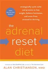 Book cover of The Adrenal Reset Diet by Alan Christianson