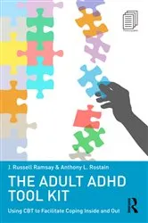 Book cover of The Adult ADHD Tool Kit by Unknown
