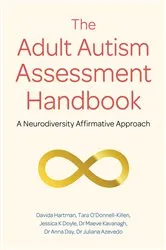 Book cover of The Adult Autism Assessment Handbook by Davida Hartman