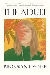 Book cover of The Adult by Unknown