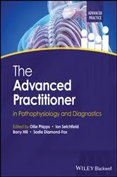 Book cover of The Advanced Practitioner in Pathophysiology and Diagnostics by Ollie Phipps