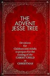 Book cover of The Advent Jesse Tree by Dean Lambert Smith