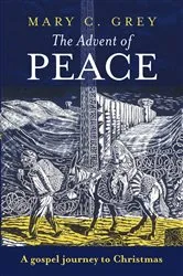 Book cover of The Advent of Peace by Mary Grey