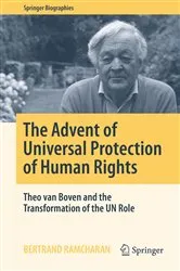 Book cover of The Advent of Universal Protection of Human Rights by Bertrand Ramcharan