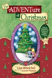 Book cover of The Adventure of Christmas by Lisa Whelchel