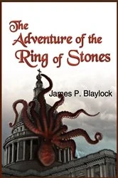 Book cover of The Adventure of the Ring of Stones by James P. Blaylock