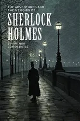 Book cover of The Adventures and the Memoirs of Sherlock Holmes by Sir Arthur Conan Doyle