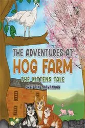 Book cover of The Adventures at Hog Farm by Christine Kavanagh