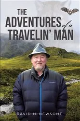 Book cover of The Adventures of a Travelin' Man by David M. Newsome