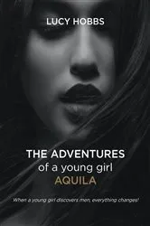 Book cover of The Adventures of a young girl AQuila by Unknown
