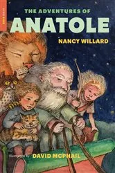 Book cover of The Adventures of Anatole by Nancy Willard