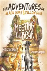 Book cover of The Adventures of Black Goat and Yellow Dog by Christine Odle