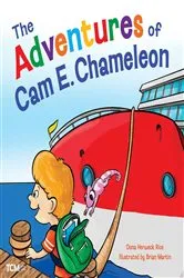 Book cover of The Adventures of Cam E. Chameleon by Dona Herweck Rice