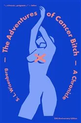 Book cover of The Adventures of Cancer Bitch by Unknown