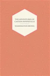 Book cover of The Adventures Of Captain Bonneville by Unknown