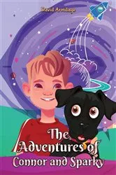Book cover of The Adventures of Connor and Sparky by David Armitage