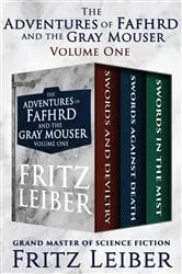 Book cover of The Adventures of Fafhrd and the Gray Mouser Volume One by Fritz Leiber