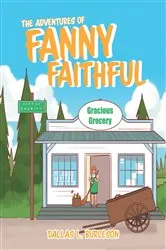 Book cover of The Adventures of Fanny Faithful by Dallas L. Burleson