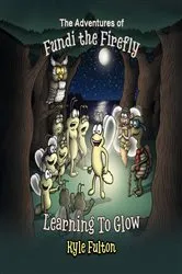 Book cover of The Adventures of Fundi the Firefly by Unknown