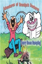 Book cover of The Adventures Of Grandpa's Dentures by Joel Carver
