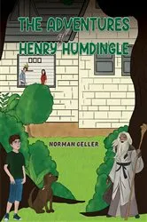 Book cover of The Adventures of Henry Humdingle by Norman Geller
