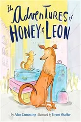 Book cover of The Adventures of Honey & Leon by Alan Cumming