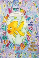 Book cover of The Adventures of Jessie the Goldfish by Shelby Vance Chapman