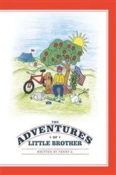 Book cover of The Adventures of Little Brother by Penny Z.