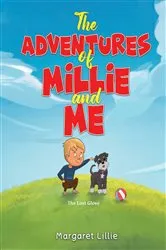 Book cover of The Adventures of Millie and Me by Margaret Lillie