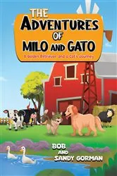 Book cover of The Adventures of Milo and Gato by Unknown
