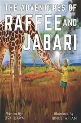 Book cover of The Adventures of Raffee and Jabari by Lisa Dawn
