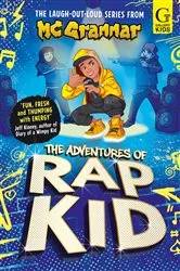 Book cover of The Adventures of Rap Kid by MC Grammar