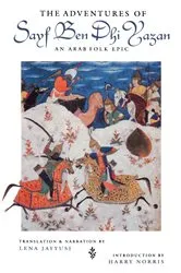 Book cover of The Adventures of Sayf Ben Dhi Yazan by Lena Jayyusi