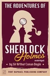 Book cover of The Adventures of Sherlock Holmes - Unabridged by Sir Arthur Conan Doyle